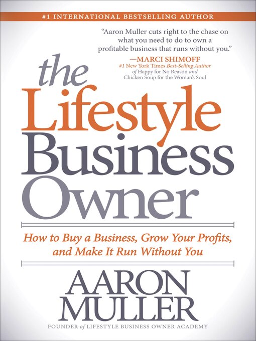 Title details for The Lifestyle Business Owner by Aaron Muller - Available